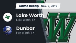 Recap: Lake Worth  vs. Dunbar  2019