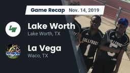 Recap: Lake Worth  vs. La Vega  2019