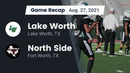 Recap: Lake Worth  vs. North Side  2021