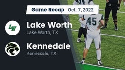Recap: Lake Worth  vs. Kennedale  2022