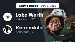 Recap: Lake Worth  vs. Kennedale  2023