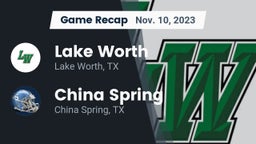 Recap: Lake Worth  vs. China Spring  2023