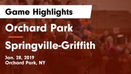 Orchard Park  vs Springville-Griffith Game Highlights - Jan. 28, 2019
