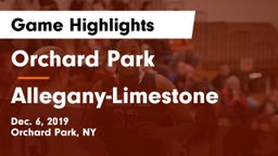 Orchard Park  vs Allegany-Limestone  Game Highlights - Dec. 6, 2019