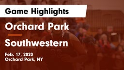 Orchard Park  vs Southwestern  Game Highlights - Feb. 17, 2020