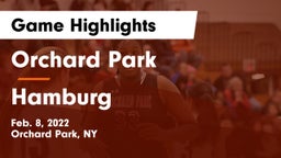 Orchard Park  vs Hamburg  Game Highlights - Feb. 8, 2022