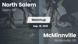 Matchup: North Salem High vs. McMinnville  2016