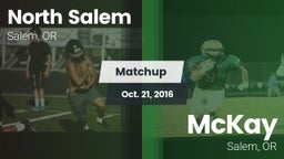 Matchup: North Salem High vs. McKay  2016