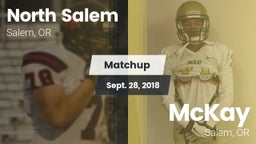 Matchup: North Salem High vs. McKay  2018