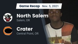 Recap: North Salem  vs. Crater  2021