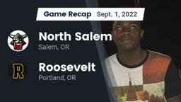 Recap: North Salem  vs. Roosevelt  2022