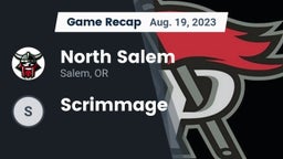 Recap: North Salem  vs. Scrimmage 2023