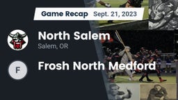 Recap: North Salem  vs. Frosh North Medford 2023
