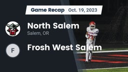 Recap: North Salem  vs. Frosh West Salem 2023