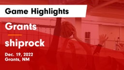 Grants  vs shiprock  Game Highlights - Dec. 19, 2022