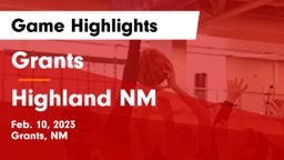 Grants  vs Highland  NM Game Highlights - Feb. 10, 2023