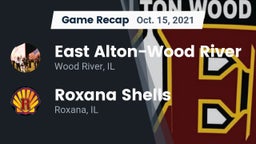 Recap: East Alton-Wood River  vs. Roxana Shells  2021