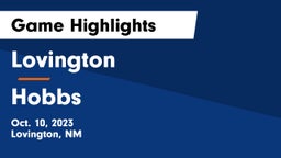 Lovington  vs Hobbs  Game Highlights - Oct. 10, 2023