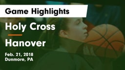 Holy Cross  vs Hanover  Game Highlights - Feb. 21, 2018