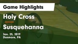 Holy Cross  vs Susquehanna  Game Highlights - Jan. 25, 2019