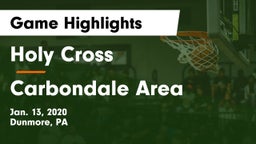 Holy Cross  vs Carbondale Area  Game Highlights - Jan. 13, 2020