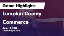 Lumpkin County  vs Commerce Game Highlights - Aug. 18, 2022