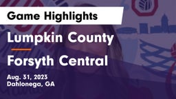 Lumpkin County  vs Forsyth Central  Game Highlights - Aug. 31, 2023