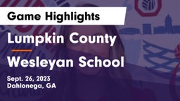 Lumpkin County  vs Wesleyan School Game Highlights - Sept. 26, 2023
