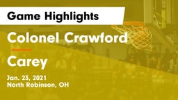 Colonel Crawford  vs Carey  Game Highlights - Jan. 23, 2021