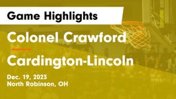 Colonel Crawford  vs Cardington-Lincoln  Game Highlights - Dec. 19, 2023