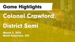 Colonel Crawford  vs District Semi Game Highlights - March 5, 2024