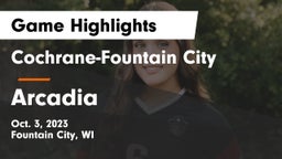 Cochrane-Fountain City  vs Arcadia  Game Highlights - Oct. 3, 2023