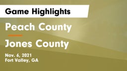 Peach County  vs Jones County  Game Highlights - Nov. 6, 2021
