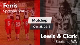 Matchup: Ferris  vs. Lewis & Clark  2016