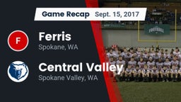 Recap: Ferris  vs. Central Valley  2017