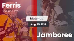 Matchup: Ferris  vs. Jamboree 2018