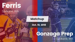 Matchup: Ferris  vs. Gonzaga Prep  2018