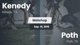 Matchup: Kenedy  vs. Poth  2016