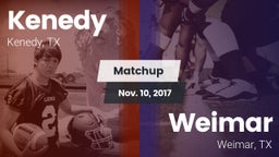 Matchup: Kenedy  vs. Weimar  2017