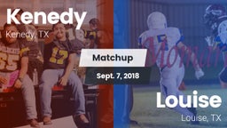 Matchup: Kenedy  vs. Louise  2018