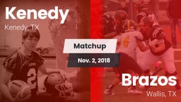 Matchup: Kenedy  vs. Brazos  2018