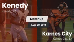 Matchup: Kenedy  vs. Karnes City  2019