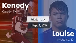 Matchup: Kenedy  vs. Louise  2019