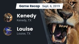 Recap: Kenedy  vs. Louise  2019