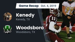 Recap: Kenedy  vs. Woodsboro  2019