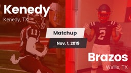 Matchup: Kenedy  vs. Brazos  2019