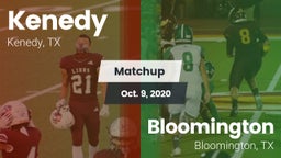Matchup: Kenedy  vs. Bloomington  2020