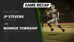 Recap: JP Stevens  vs. Monroe Township  2015