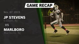 Recap: JP Stevens  vs. Marlboro  2015