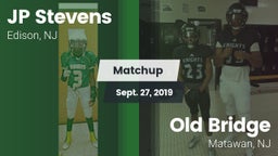 Matchup: Stevens  vs. Old Bridge  2019